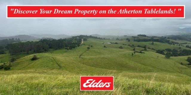 Dream Property on the Atherton Tablelands. 