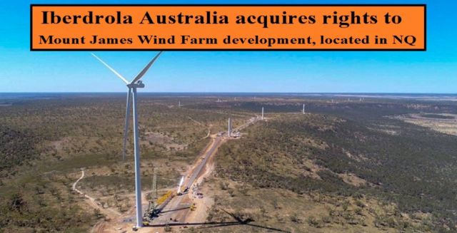 Iberdrola Australia  acquired rights over 1000MW Mount James Wind Farm development.